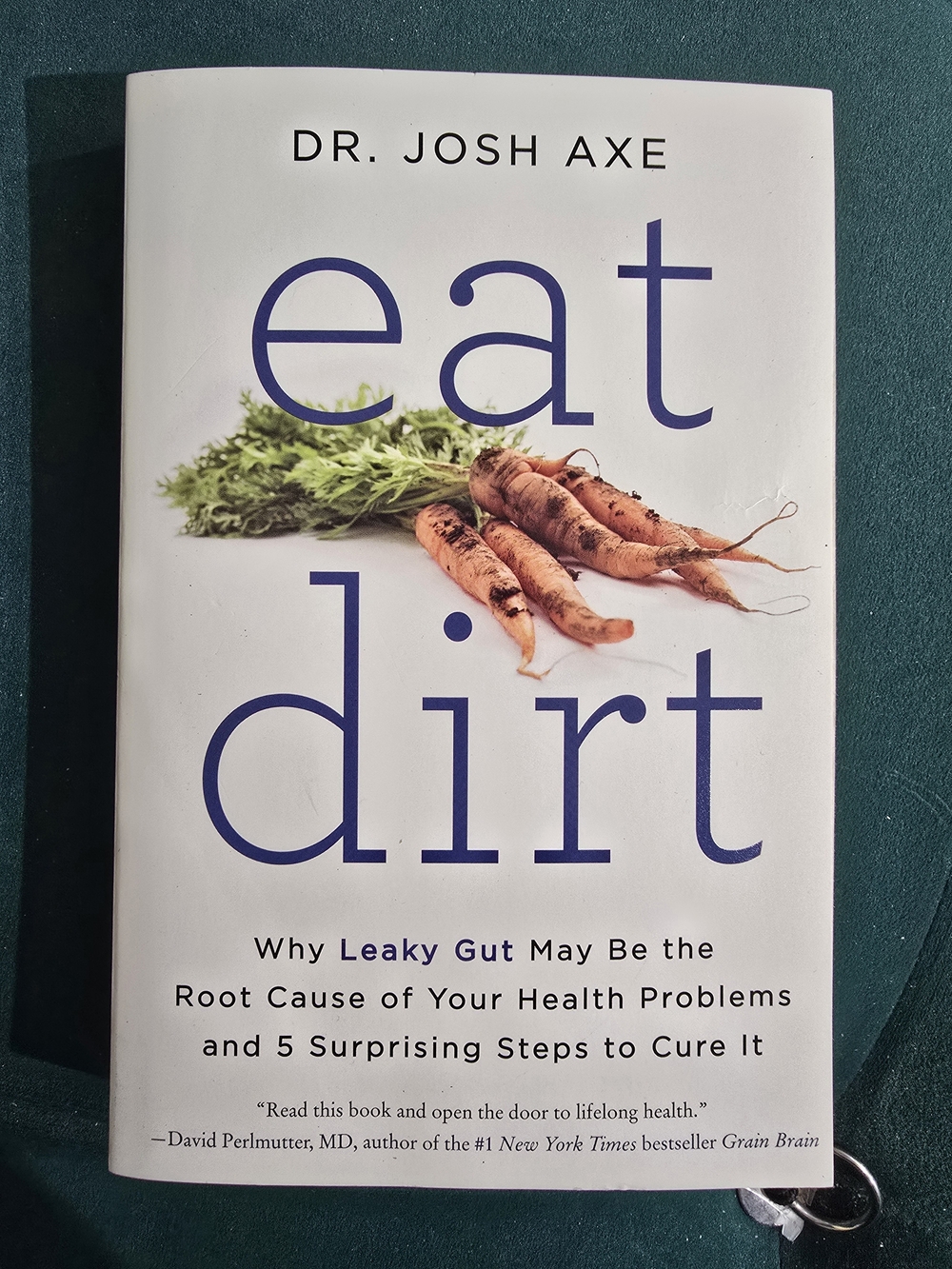 Eat Dirt Book - White Cover with Blue Text